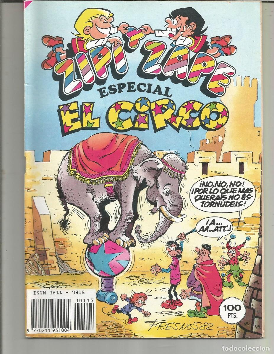 Tebeos: ZIPI Y ZAPE ESPECIAL EL CIRCO N&ordm; 115 EDITORIAL BRUGUERA