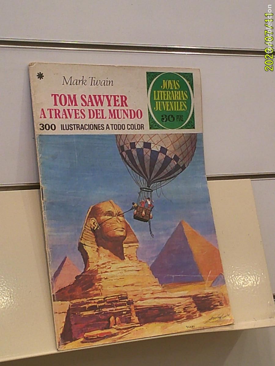 Tebeos: JOYAS LITERARIAS JUVENILES N&ordm; 24 TOM SAWYER A TRAVES DEL MUNDO MARK TWAIN - BRUGUERA