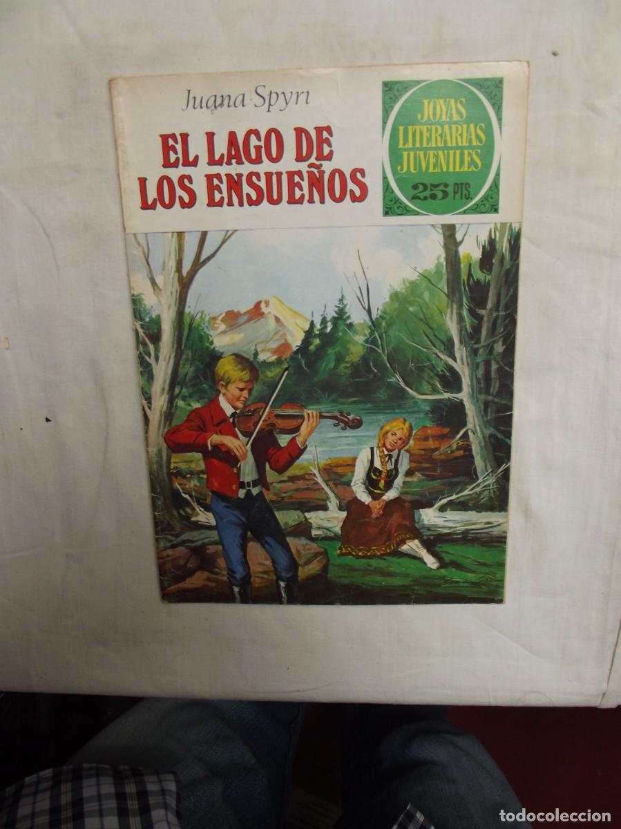 Tebeos: EL LAGO DE LOS ENSUE&Ntilde;OS POR JUANA SPYRL JOYAS LITERARIAS JUVENILES