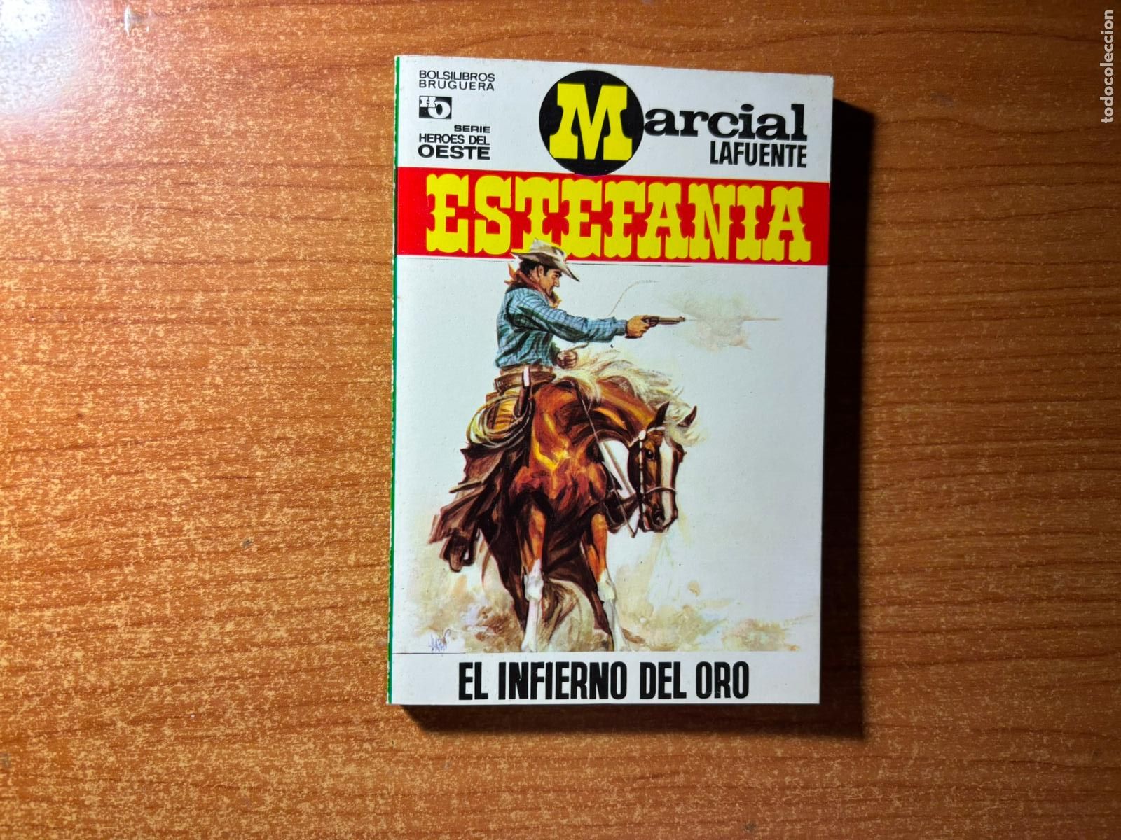Tebeos: HEROES DEL OESTE N&ordm; 572 EDITORIAL BRUGUERA
