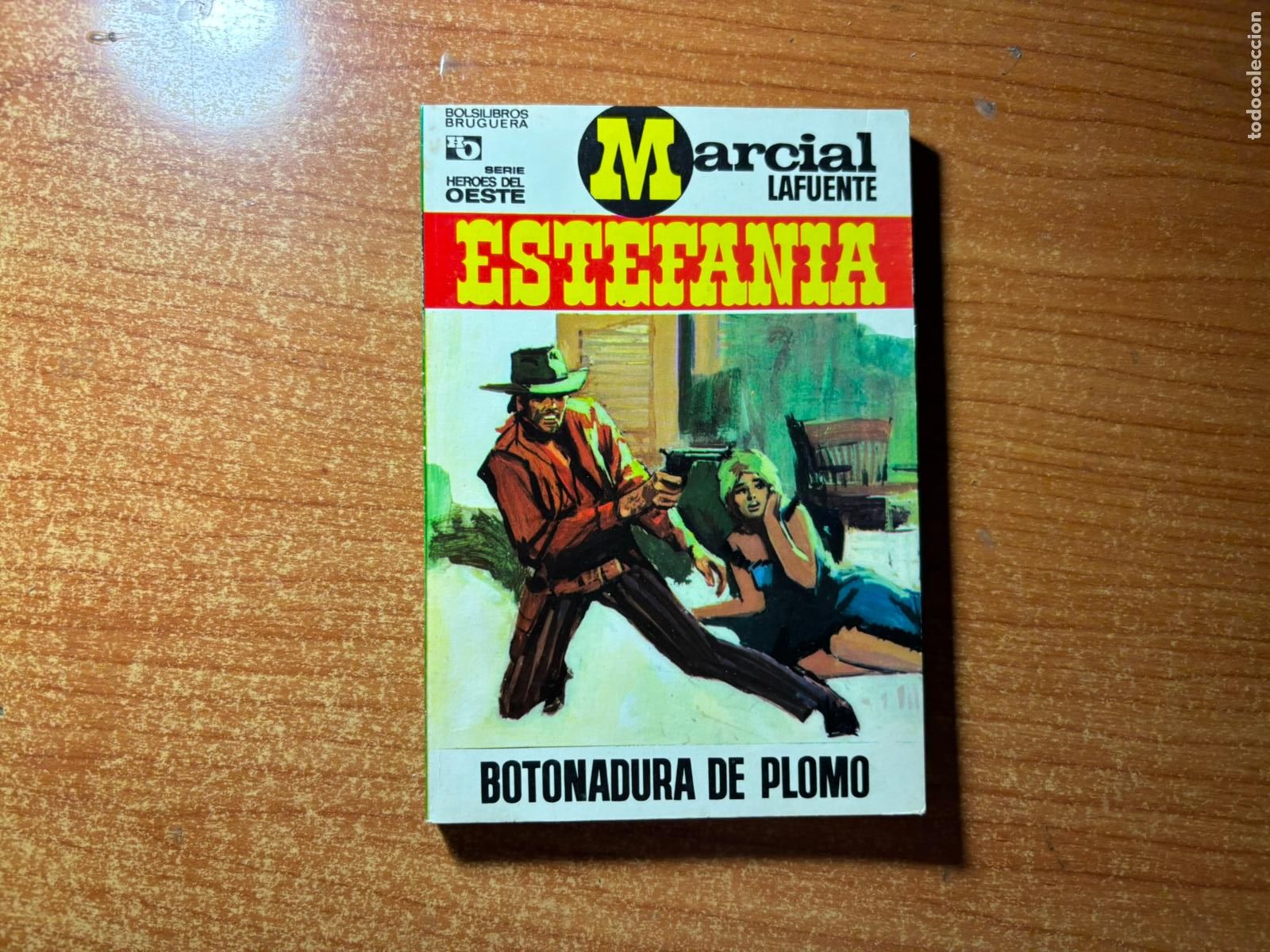 Tebeos: HEROES DEL OESTE N&ordm; 573 EDITORIAL BRUGUERA