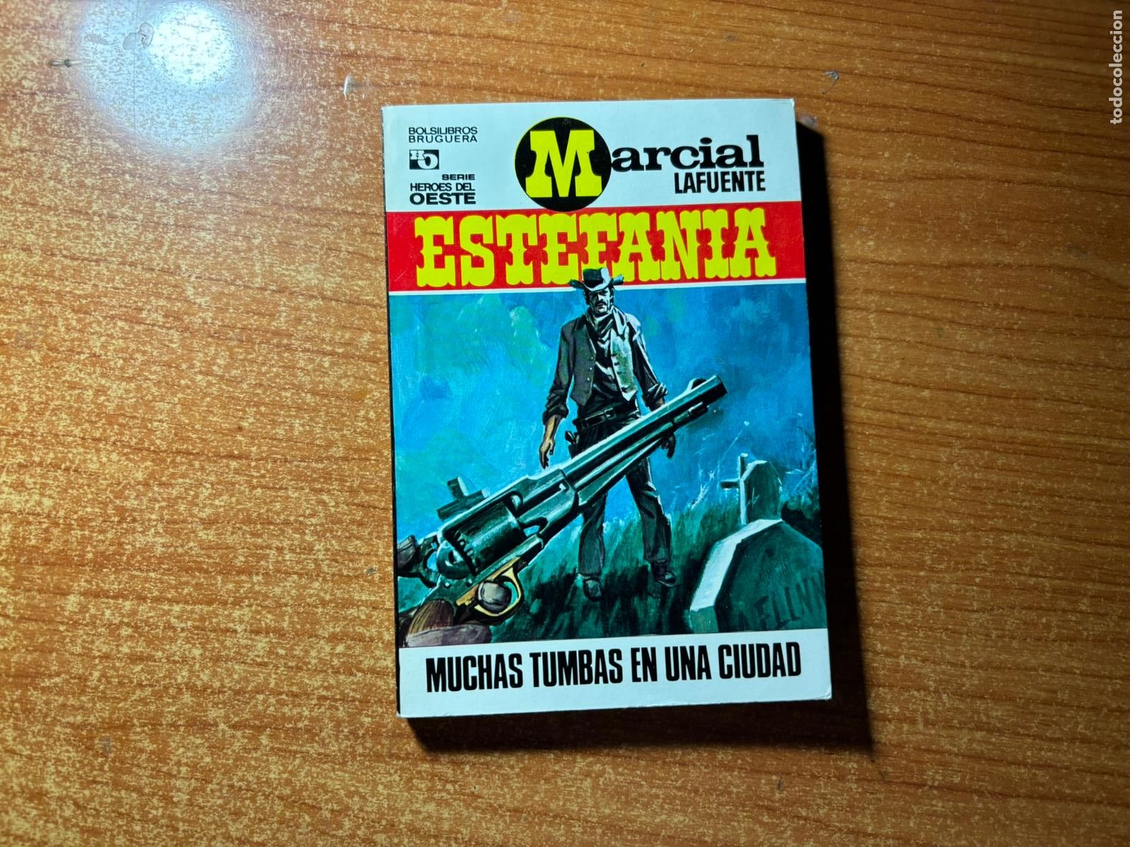 Tebeos: HEROES DEL OESTE N&ordm; 633 EDITORIAL BRUGUERA