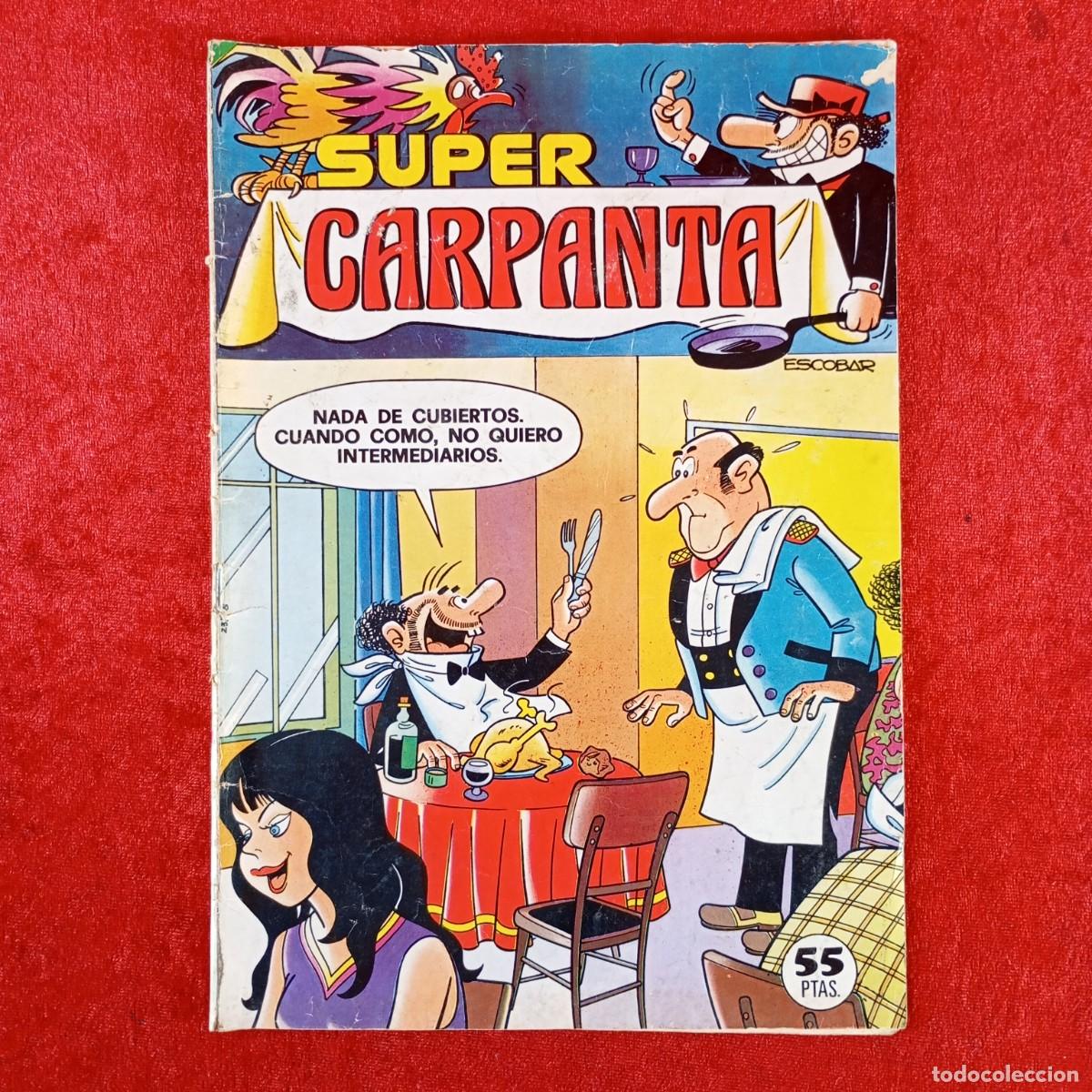 Tebeos: SUPER CARPANTA - ESCOBAR - A&Ntilde;O IV, NO. 42 - 27 DE OCTUBRE DE 1980 - EDITORIAL BRUGUERA / 1781