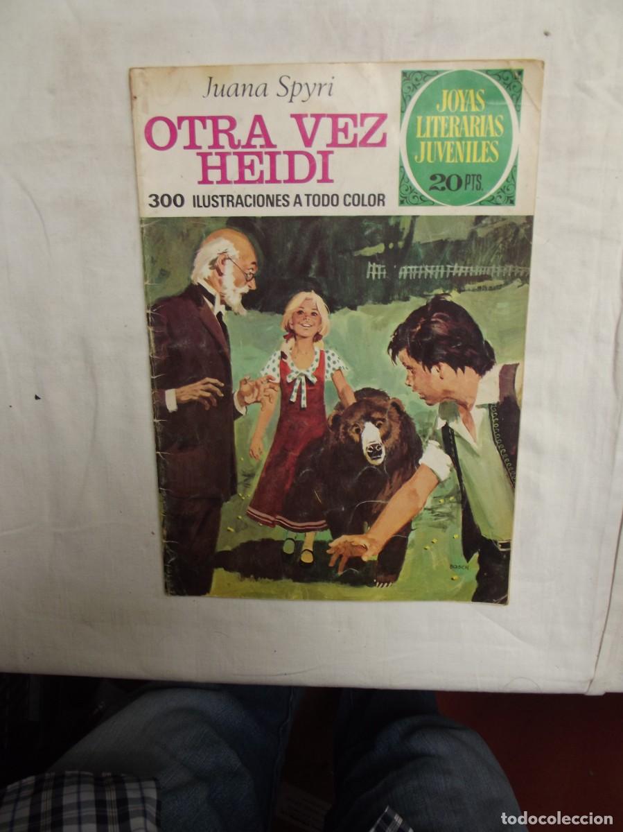 Tebeos: OTRA VEZ HEIDI POR JUANA SPYRL JOYAS LITERARIAS JUVENILES