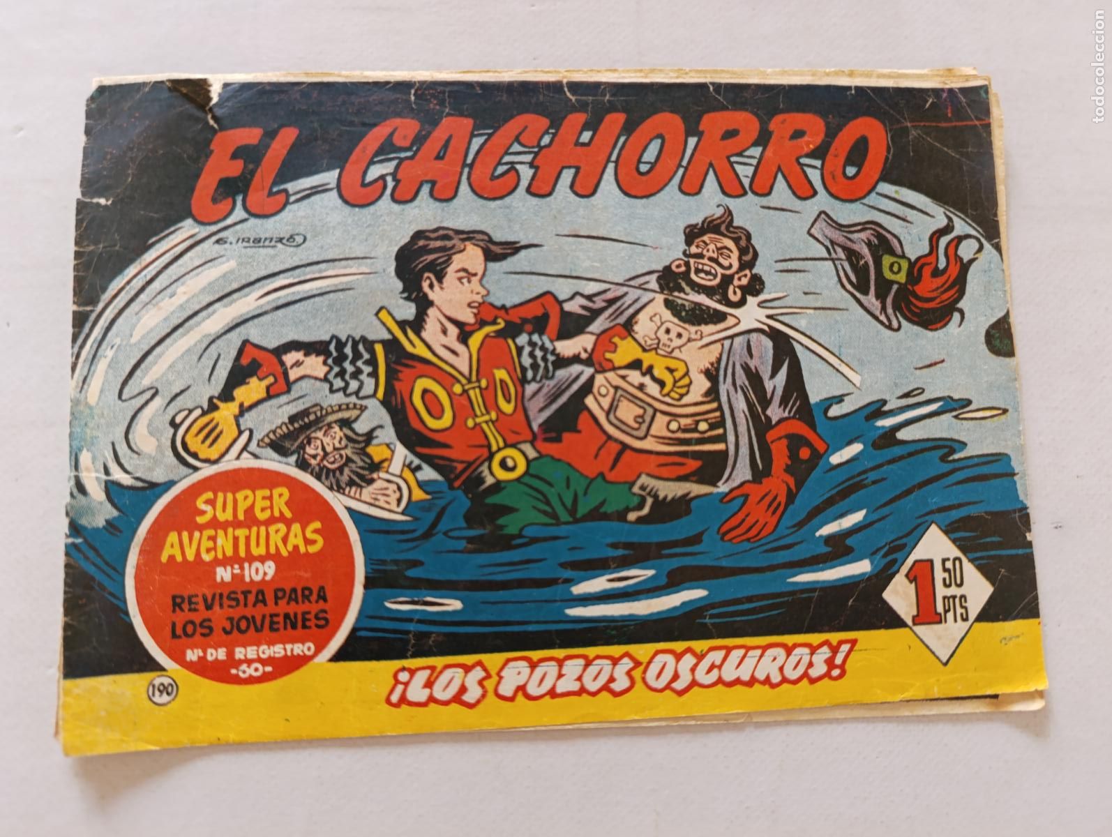 Tebeos: EL CACHORRO N&ordm; 190 - &iexcl;LOS POZOS OSCUROS! - SUPER AVENTURAS N&ordm; 109 - ORIGINAL - BRUGUERA (HV)