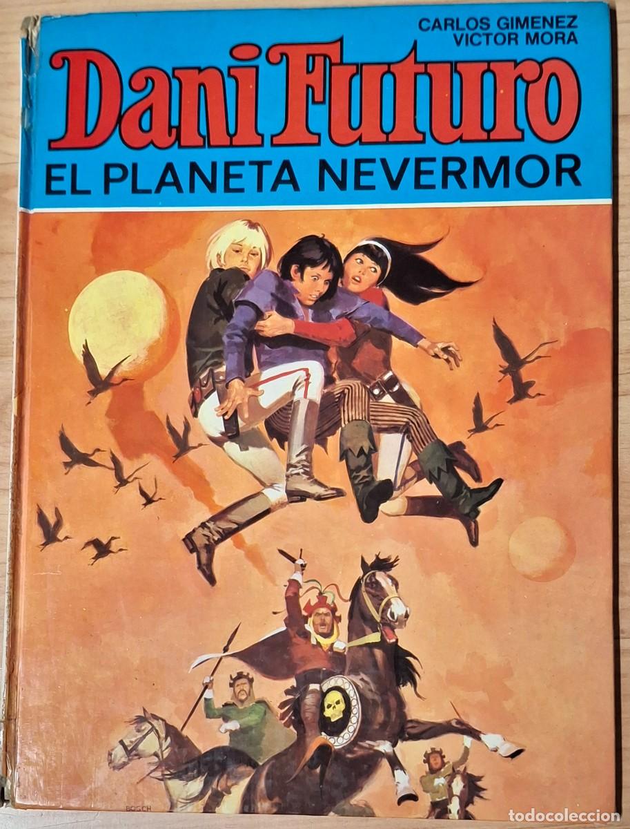 Tebeos: Dani Futuro, 2. El planeta Nevermor