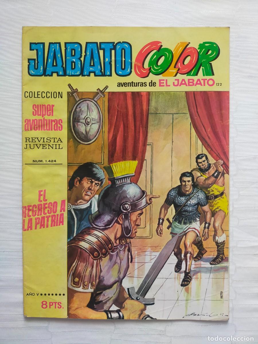 Tebeos: JABATO Color N&ordm; 122: EL REGRESO A LA PATRIA (Primera, 1&ordf; &Eacute;poca). Editorial Bruguera 1972