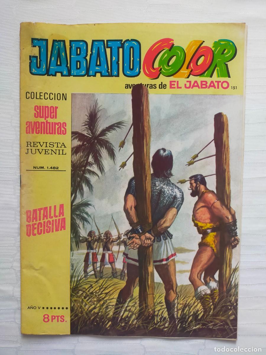 Tebeos: JABATO Color N&ordm; 151: BATALLA DECISIVA (Primera, 1&ordf; &Eacute;poca). Editorial Bruguera 1972