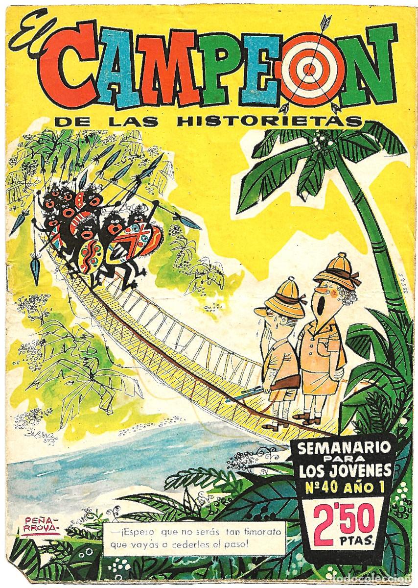 Tebeos: EL CAMPEON N&ordm; 40 ORIGINAL BRUGUERA-MUY BIEN-LEER DESCRIPCION Y VER FOTOS