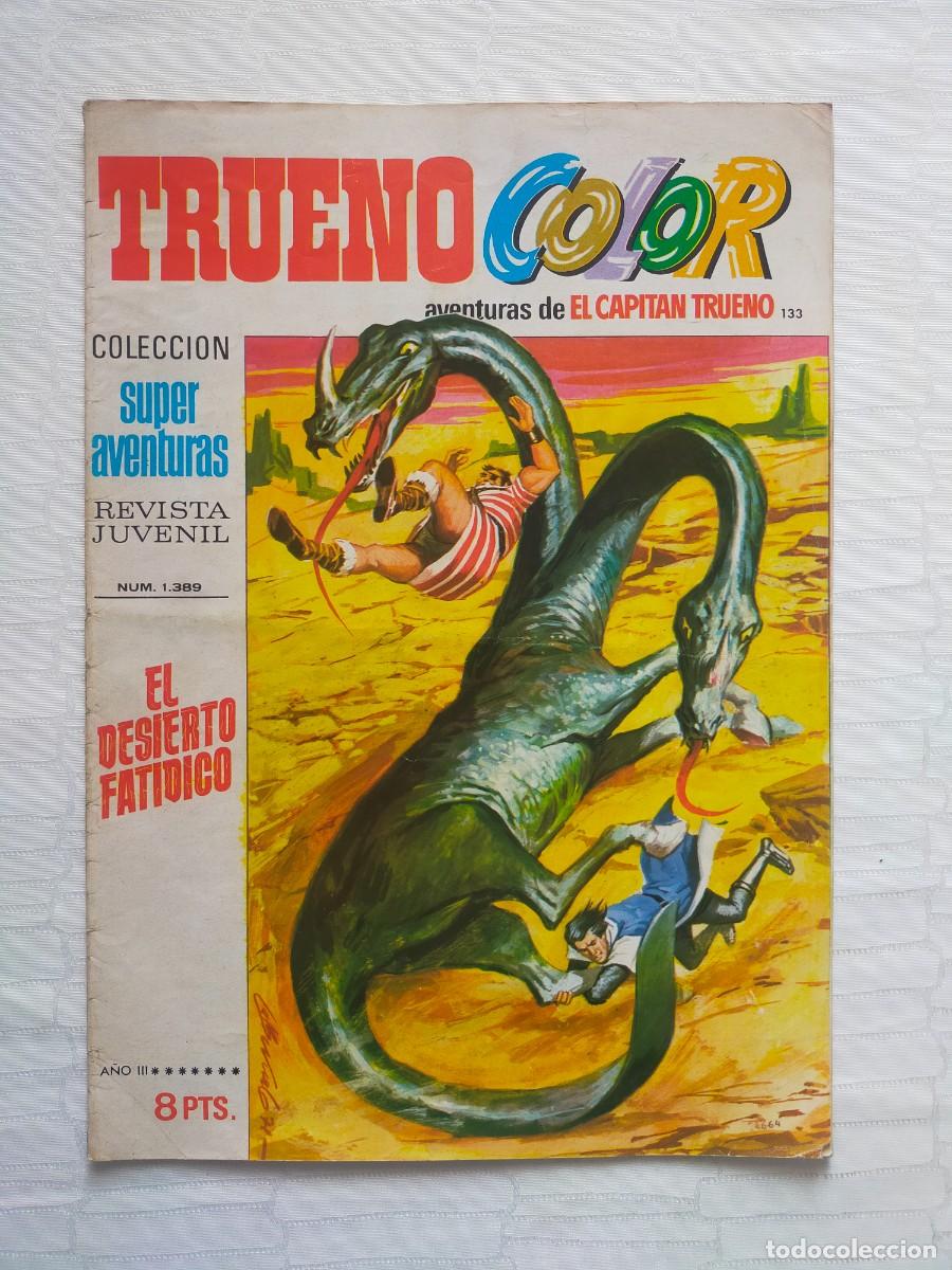 Tebeos: TRUENO COLOR N&ordm; 133: EL DESIERTO FATIDICO (Primera, 1&ordf; &Eacute;poca). Ed Bruguera 1974 - El Capit&aacute;n Trueno.