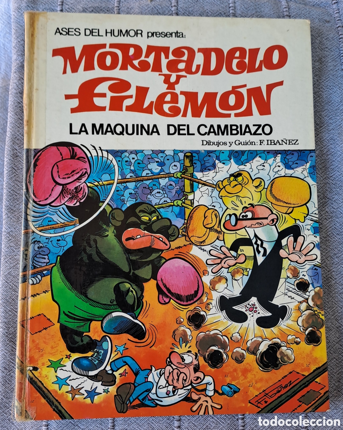 Tebeos: Ases del Humor Mortadelo y Filemon N&deg; 9 La M&aacute;quina del Cambiazo