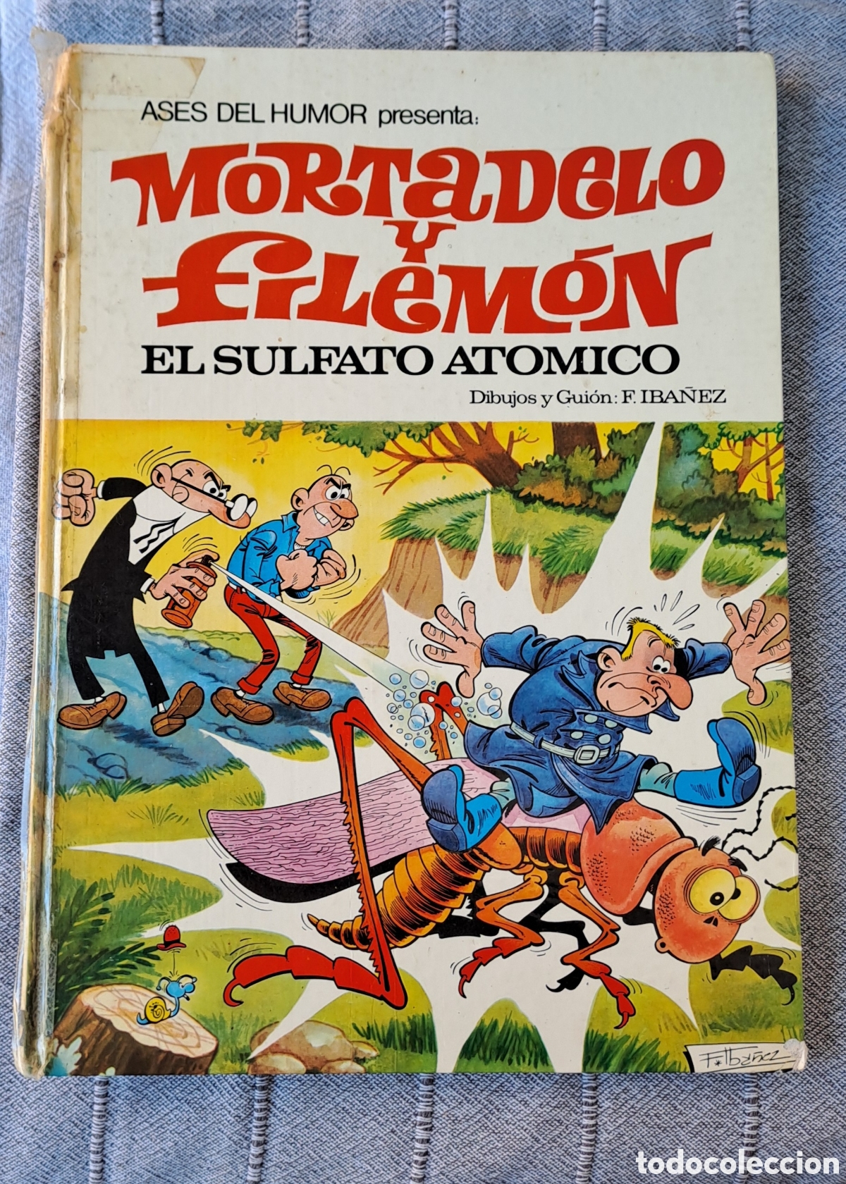 Tebeos: Ases del Humor Mortadelo y Filemon N&deg; 1 El Sulfato At&oacute;mico