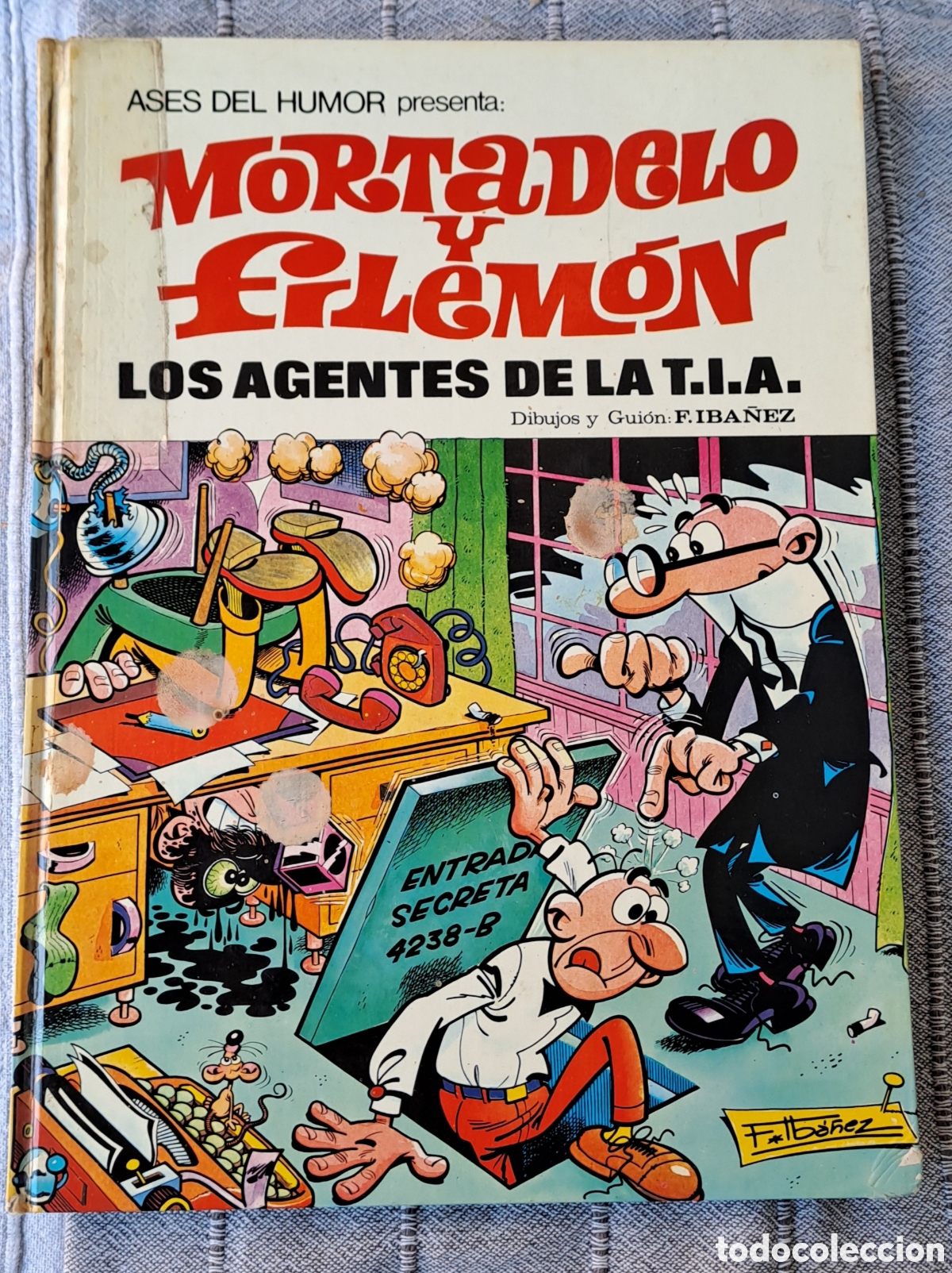 Tebeos: Ases del Humor Mortadelo y Filemon N&deg; 6 Los Agentes de la TIA