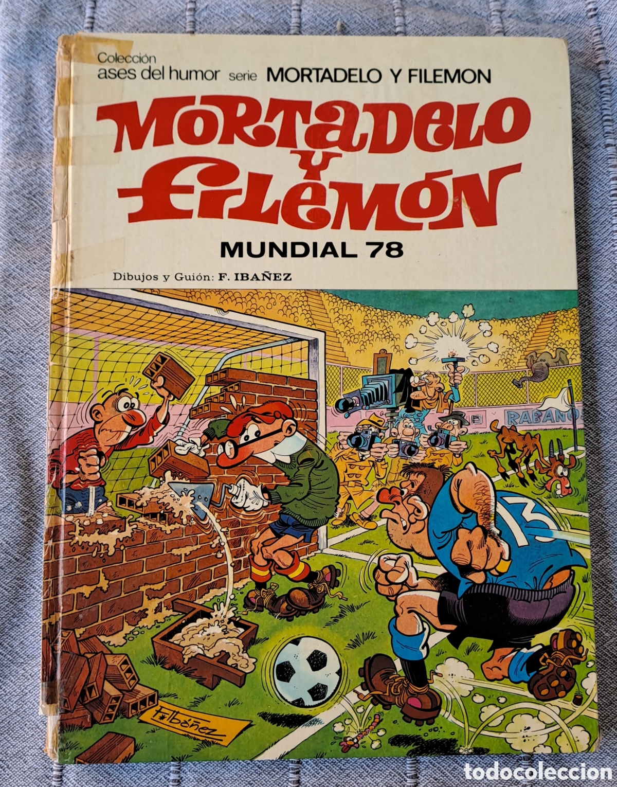 Tebeos: Ases del Humor Mortadelo y Filemon N&deg; 36 Mundial 78