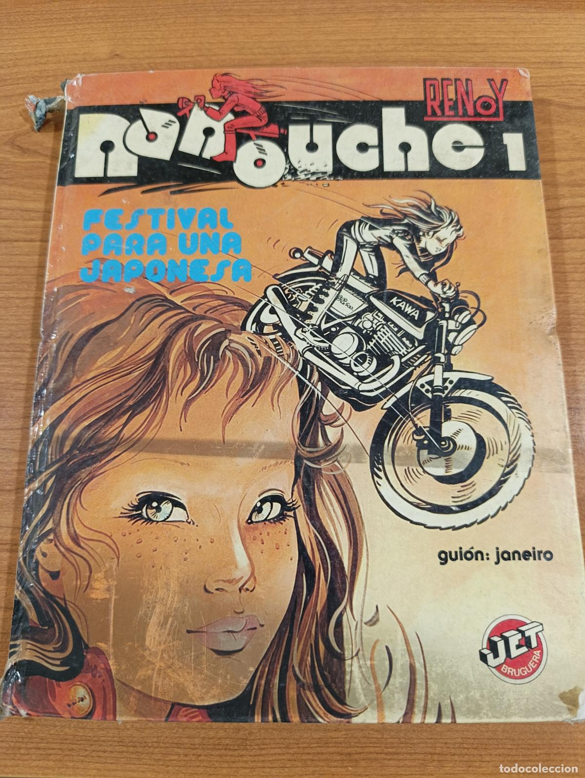 Tebeos: FESTIVAL PARA UNA JAPONESA, NANOUCHE. RENOY. BRUGUERA, 1&ordm; EDICION 1983