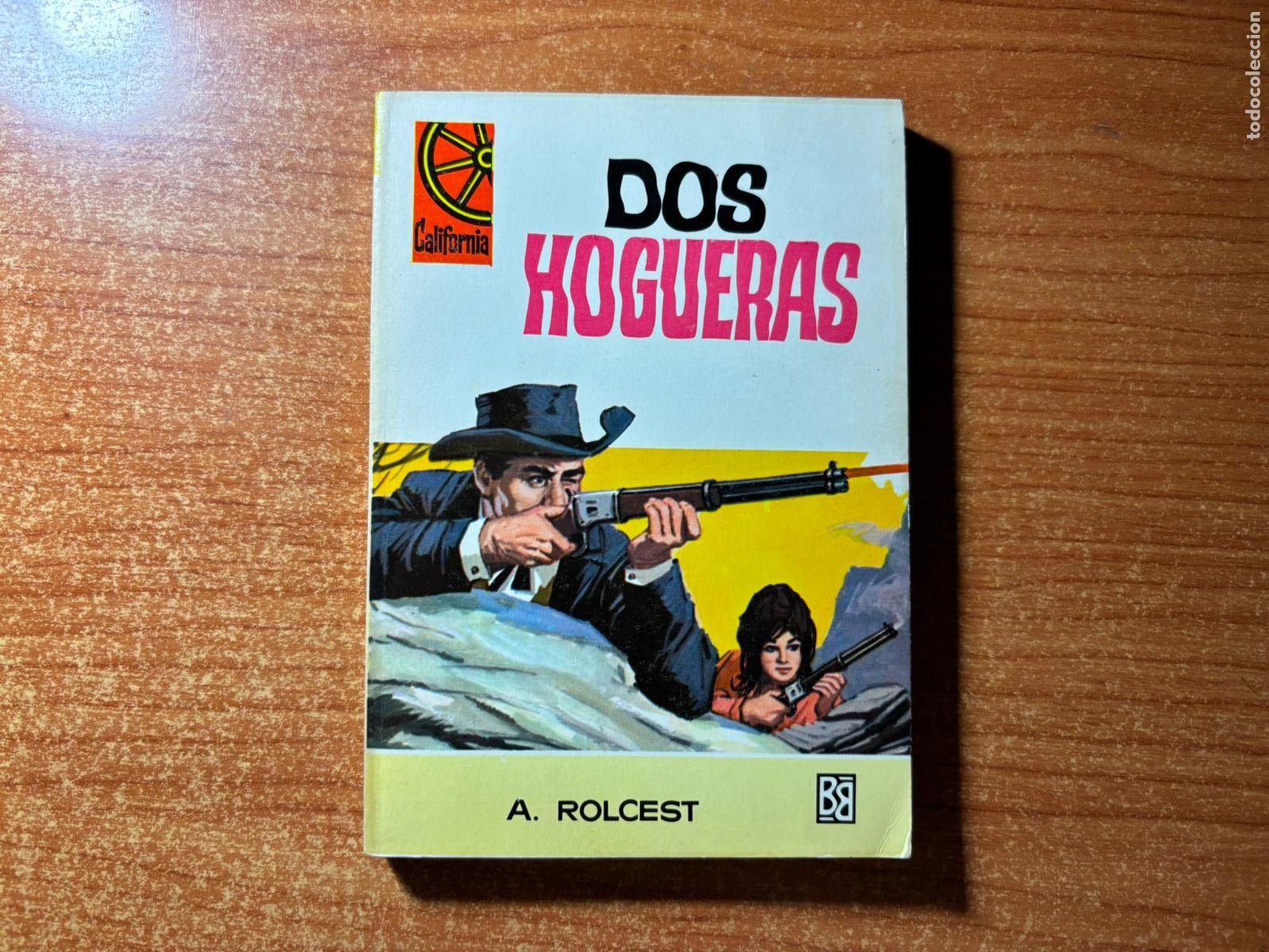 Tebeos: CALIFORNIA N&ordm; 644 EDITORIAL BRUGUERA