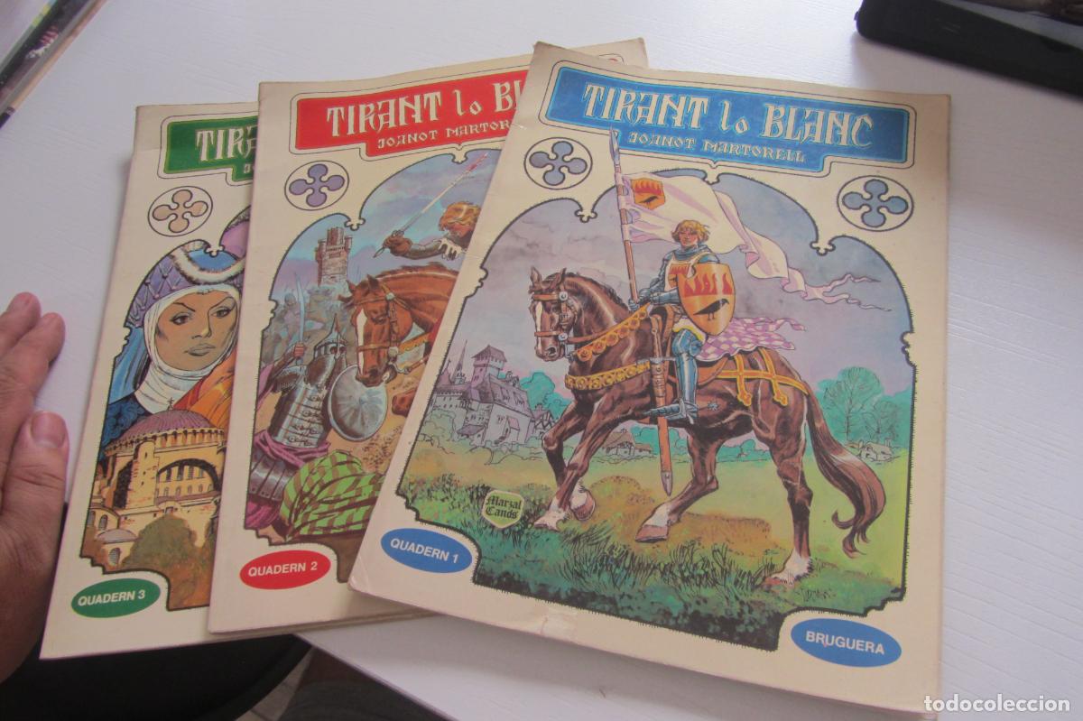 Tebeos: JOANOT MARTORELL - TIRANT LO BLANC - QUADERN 1 2 3 - BRUGUERA arx270