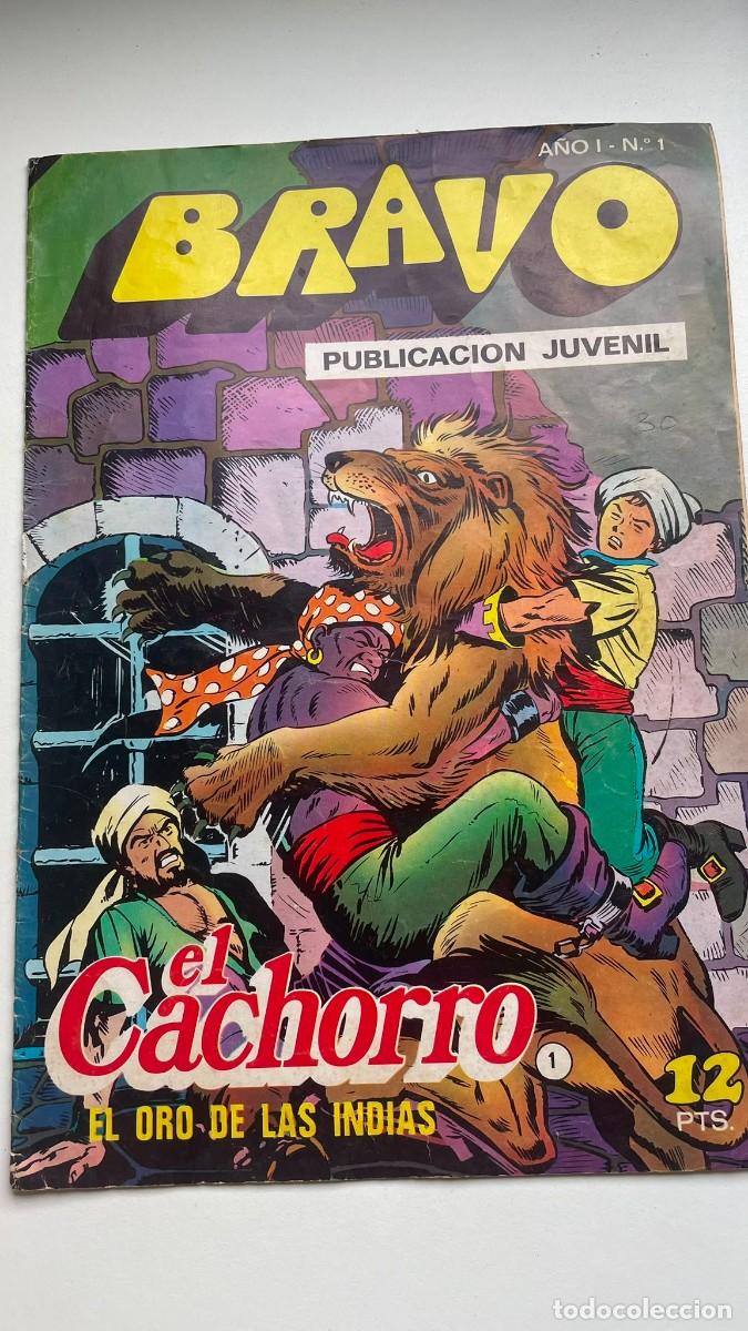 Tebeos: Tebeo BRAVO N.&ordm; 1 - A&ntilde;o I: El Cachorro &rdquo;El Oro de las Indias&rdquo; (Editorial Barcelona, 5 de Abril de 19