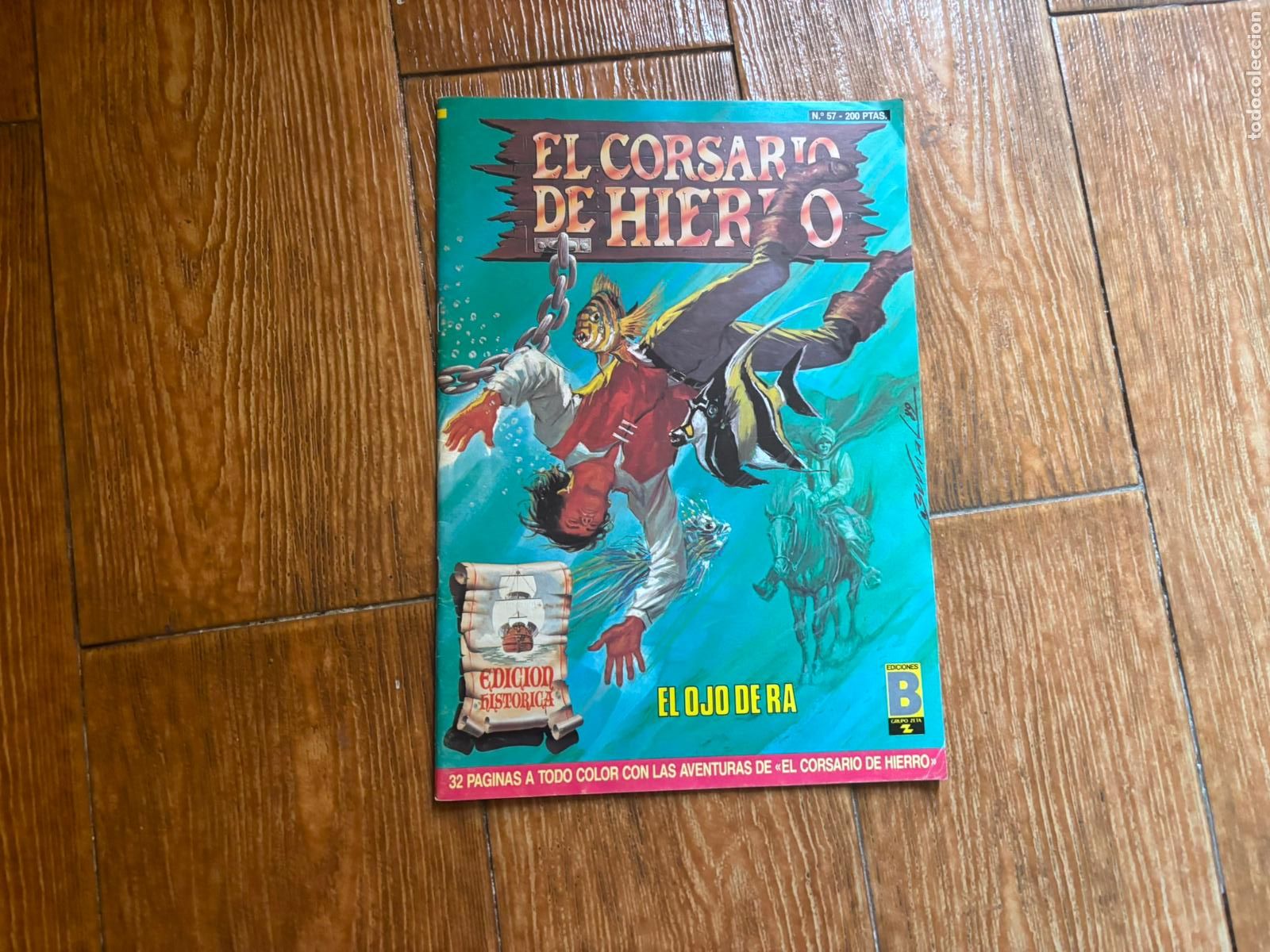 Tebeos: EL CORSARIO DE HIERRO N&ordm; 57 EDICI&Oacute;N HIST&Oacute;RICA