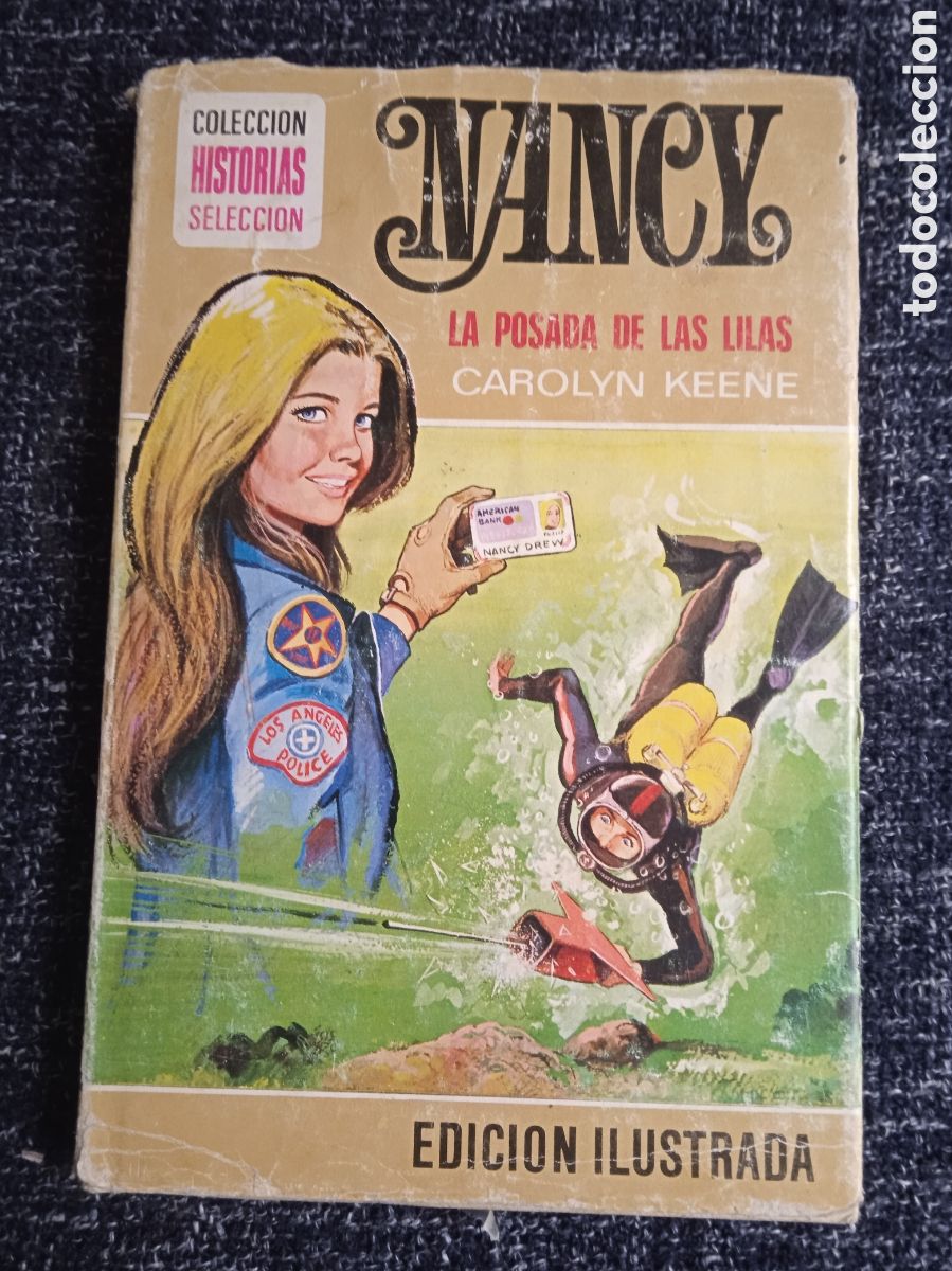 Tebeos: COLECCION HISTORIAS SELECCION -NANCY Y LA POSADA DE LAS LILAS. / CAROLYN KEEN- EDITA :BRUGUERA