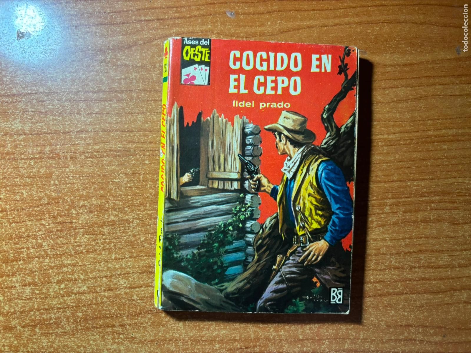 Tebeos: ASES DEL OESTE N&ordm; 232 EDITORIAL BRUGUERA