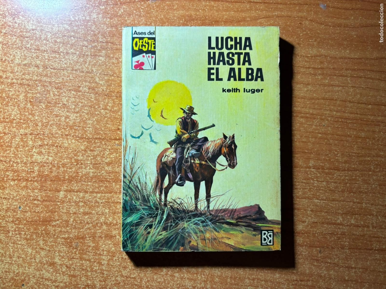 Tebeos: ASES DEL OESTE N&ordm; 471 EDITORIAL BRUGUERA