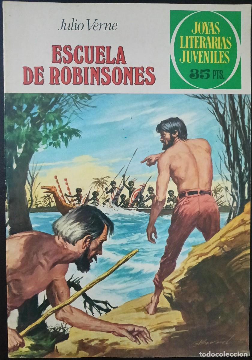 Tebeos: JOYAS LITERARIAS JUVENILES-BRUGUERA- N&ordm; 108 -ESCUELA DE ROBINSONES-3&ordf;E.1979-BIELSA-BUENO-VEA-1702