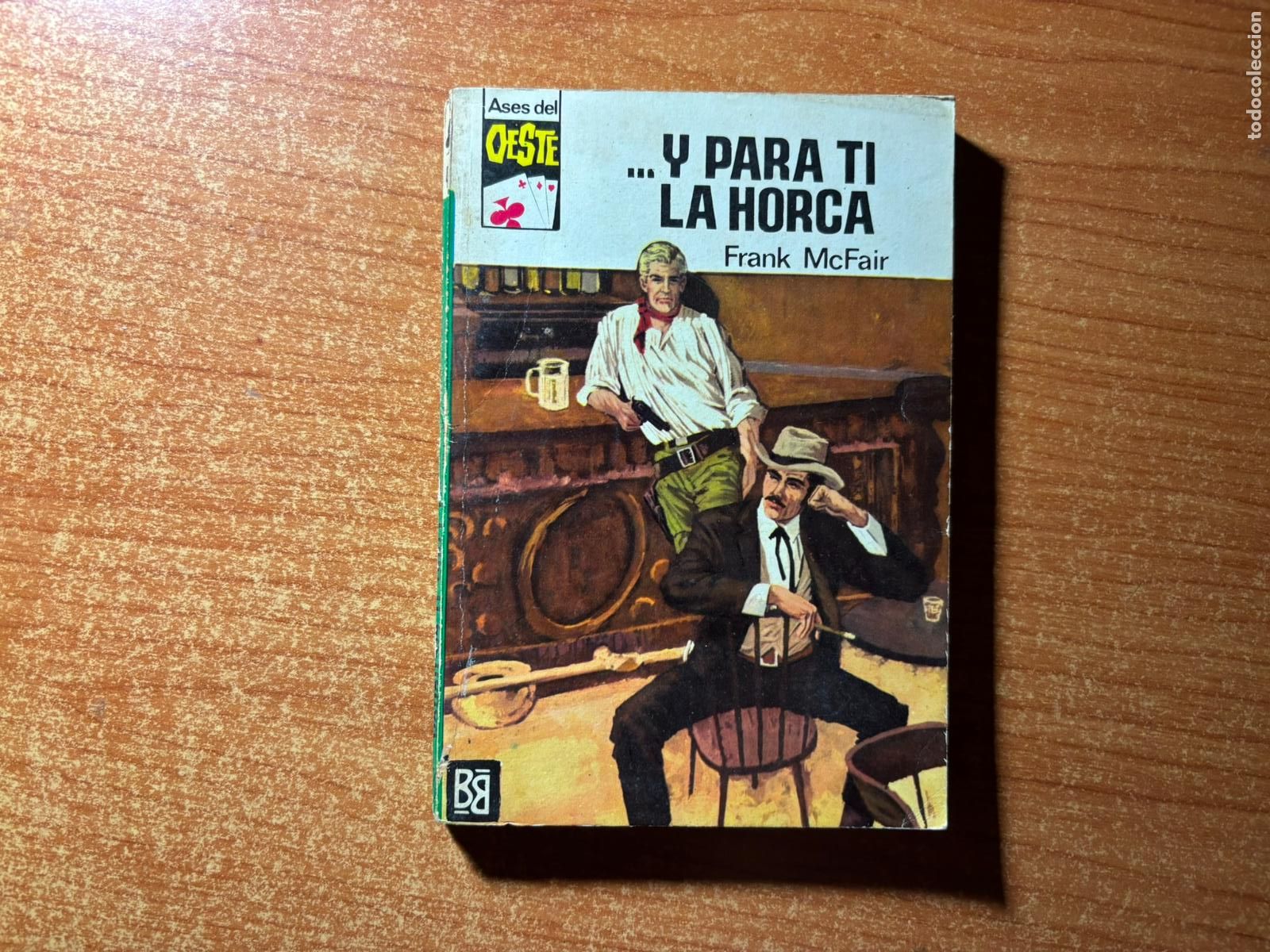 Tebeos: ASES DEL OESTE N&ordm; 466 EDITORIAL BRUGUERA
