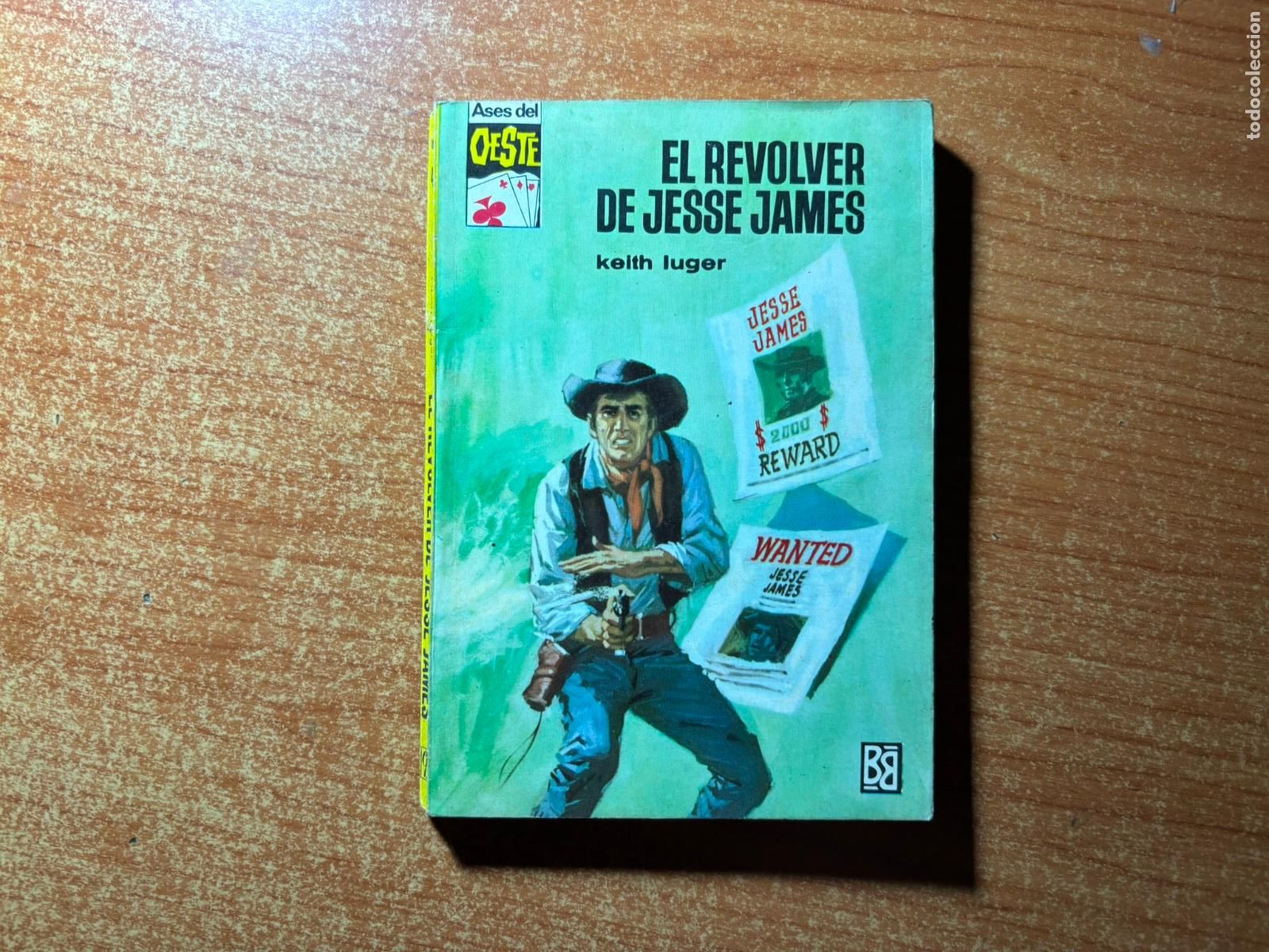 Tebeos: ASES DEL OESTE N&ordm; 444 EDITORIAL BRUGUERA