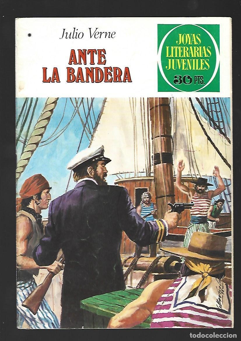 Tebeos: Joyas literarias, 196: ante la bandera, 1978, Bruguera, primera edici&oacute;n, buen estado