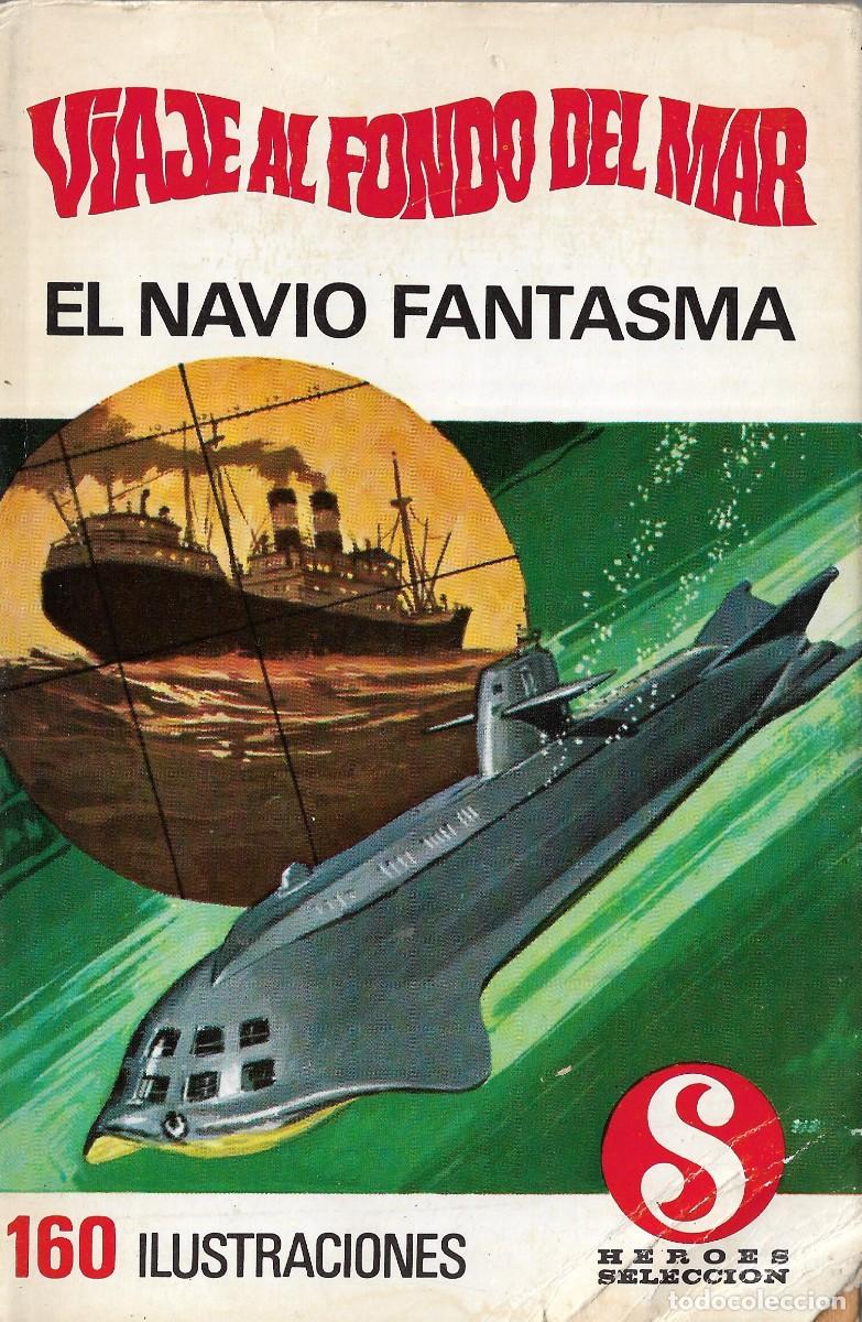 Tebeos: VIAJE AL FONDO DEL MAR - N &ordm; 3 - EL NAV&Iacute;O FANTASMA - BRUGUERA - 1&ordf; edici&oacute;n - 1969