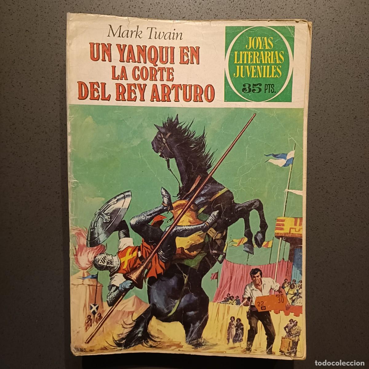 Tebeos: Joyas Literarias - Un Yanqui en la corte del Rey Arturo, n&ordm; 5 - Bruguera 1979