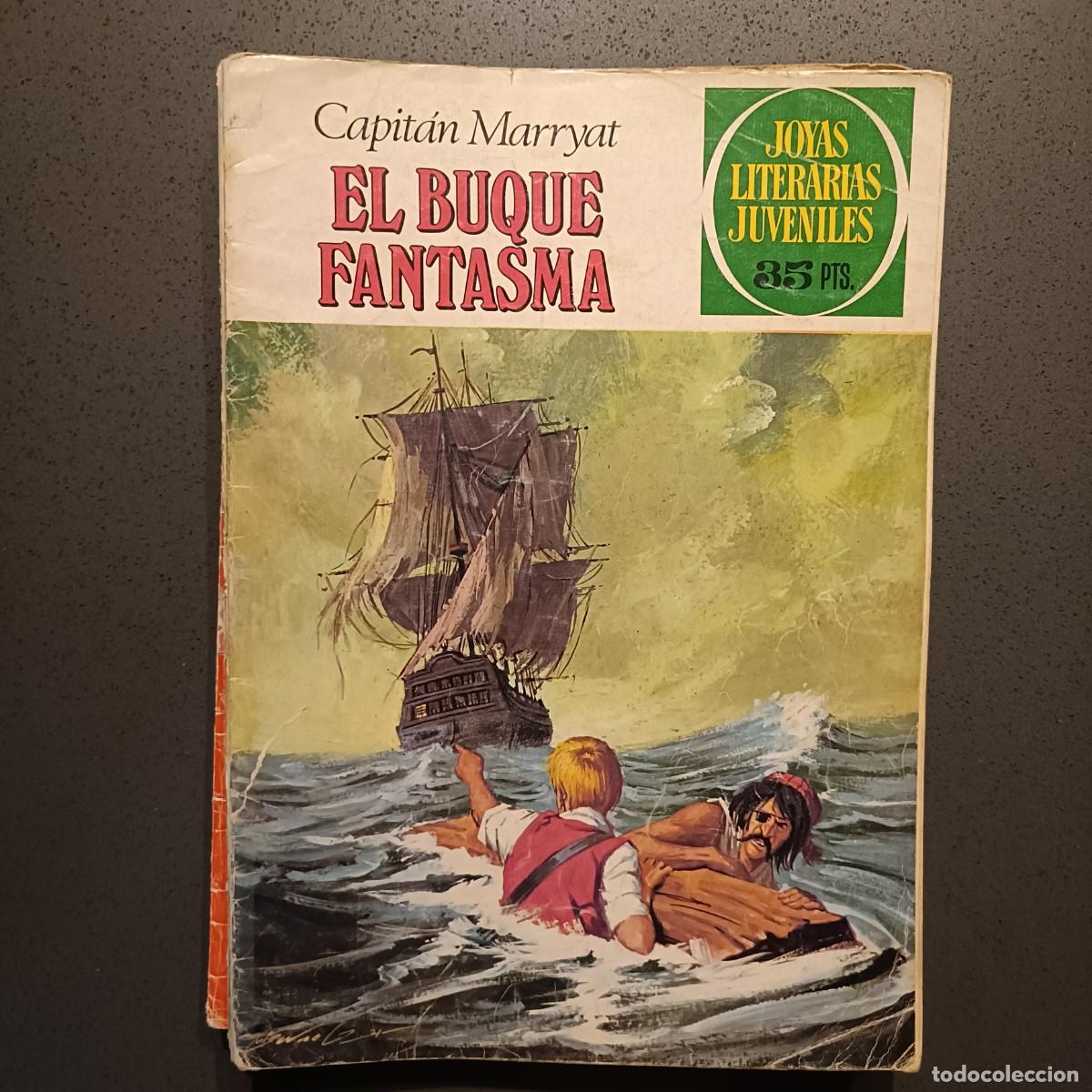 Tebeos: Joyas Literarias - El Buque Fantasma (Capit&aacute;n Marryat), n&ordm; 26 - Bruguera 1980