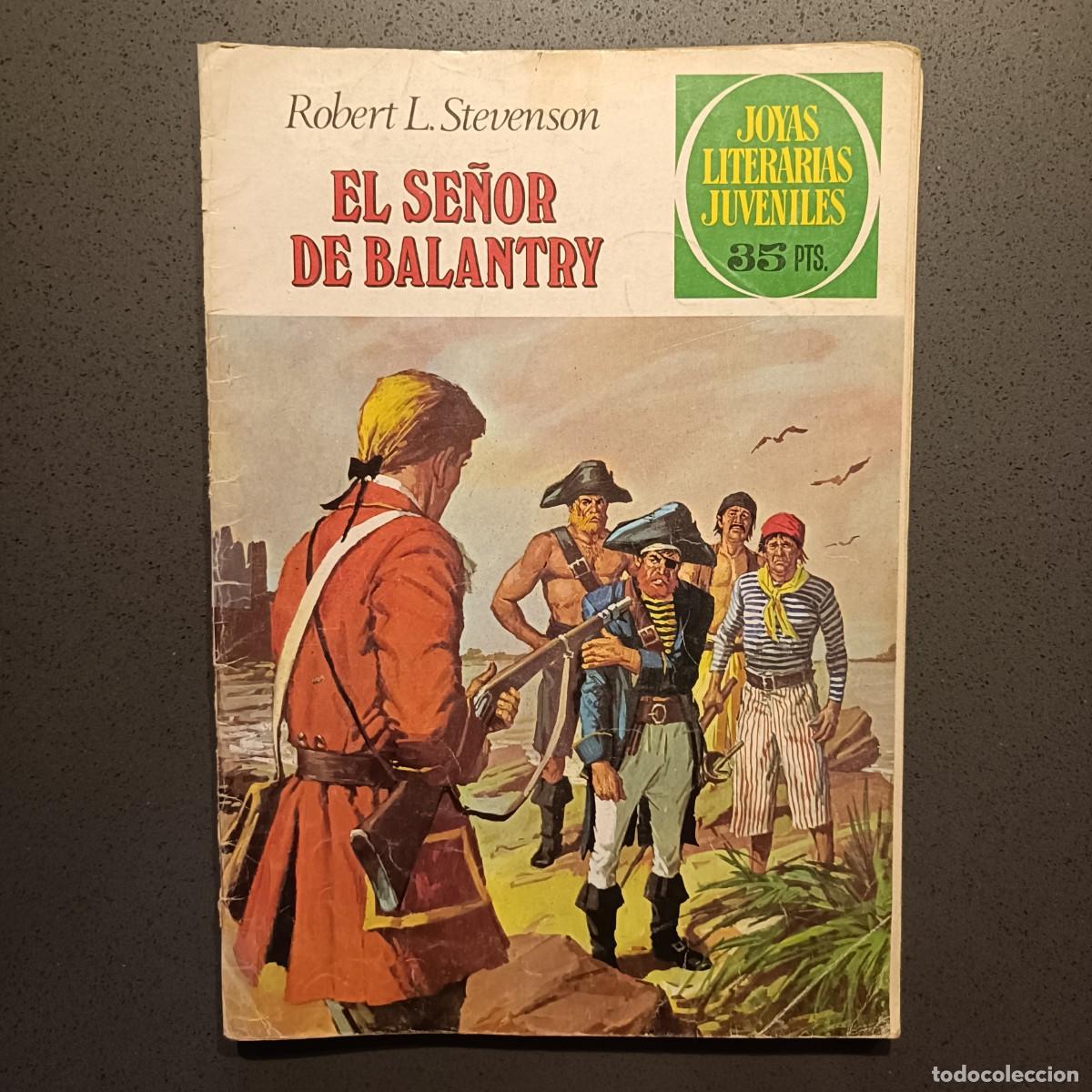 Tebeos: Joyas Literarias Juveniles - El Se&ntilde;or de Balantry (Robert L. Stevenson), n&ordm; 20 - Bruguera 1979