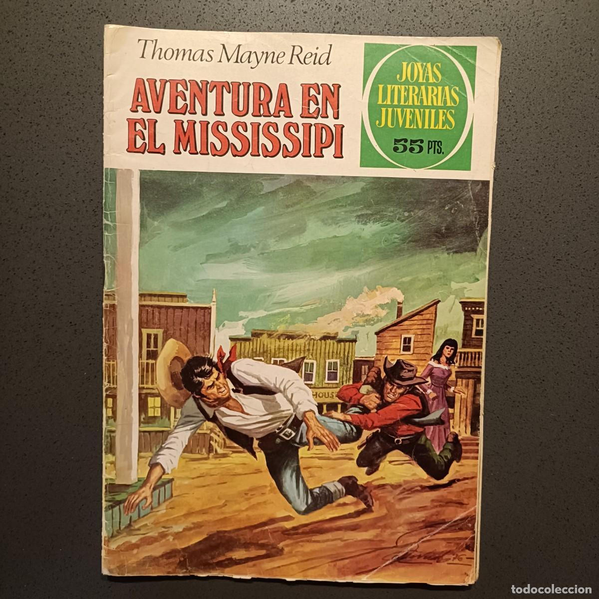 Tebeos: Joyas Literarias Juveniles - Aventura en El Mississipi (Thomas Mayne Reid), n&ordm; 159 - Bruguera 1981