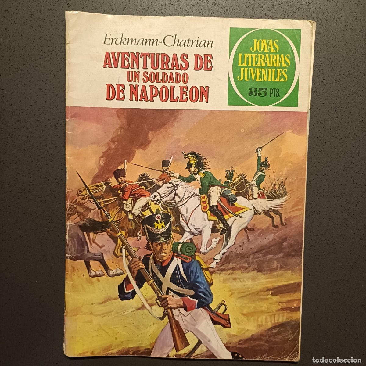 Tebeos: Joyas Literarias Juveniles - Avetnuras de un soldado de Napole&oacute;n (Erckamann-Chatrian), n&ordm; 15