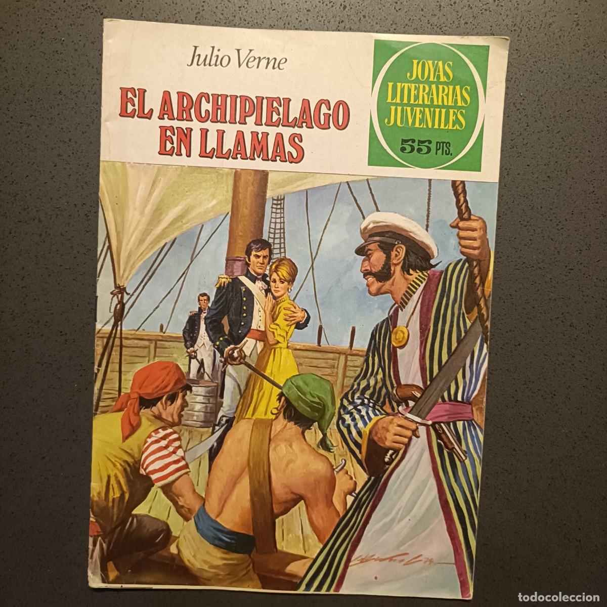 Tebeos: Joyas Literarias Juveniles - El Archipi&eacute;lago en llamas (Julio Verne), n&ordm; 135 - Bruguera 1981