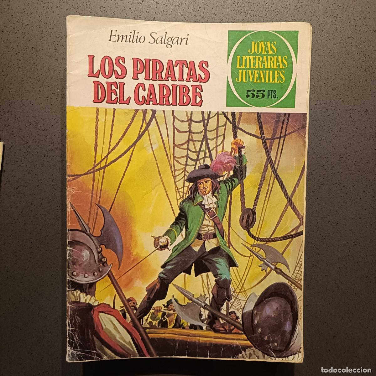 Tebeos: Joyas Literarias Juveniles - Los Piratas del Caribe (Emilio Salgari), n&ordm; 171 - Bruguera 1981