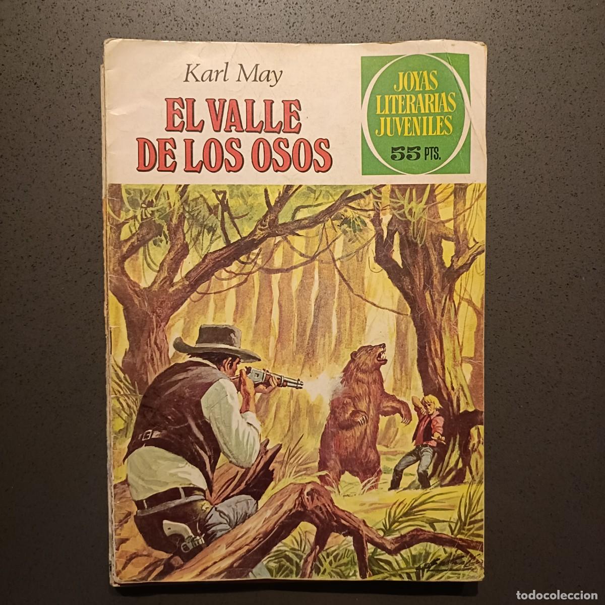 Tebeos: Joyas Literarias Juveniles - El Valle de los Osos (Karl May), n&ordm; 141 - Bruguera 1981