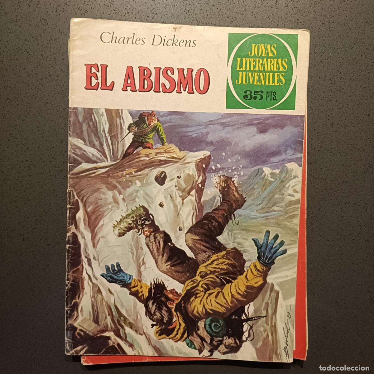 Tebeos: Joyas Literarias Juveniles - El Abismo (Charles Dickens), n&ordm; 218 - Bruguera 1979