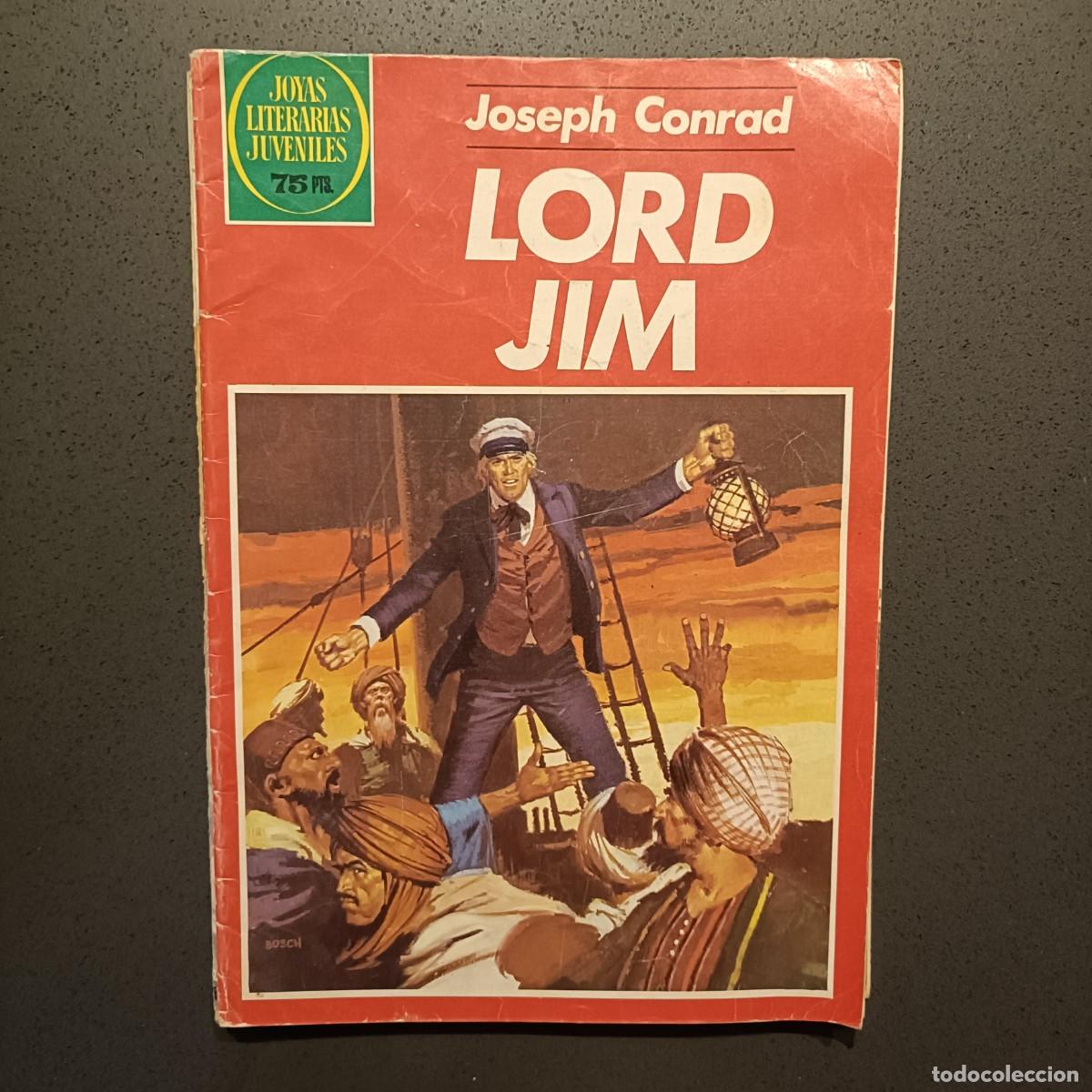 Tebeos: Joyas Literarias Juveniles - Lord Jim (Joseph Conrad), n&ordm; 260 - Bruguera 1982