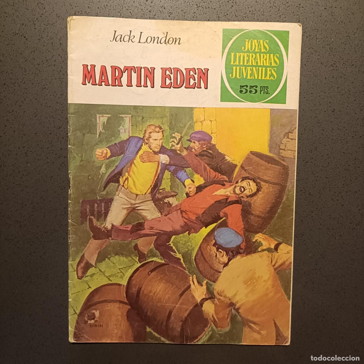 Tebeos: Joyas Literarias Juveniles - Martin Eden (Jack London), n&ordm; 252 - Bruguera 1981