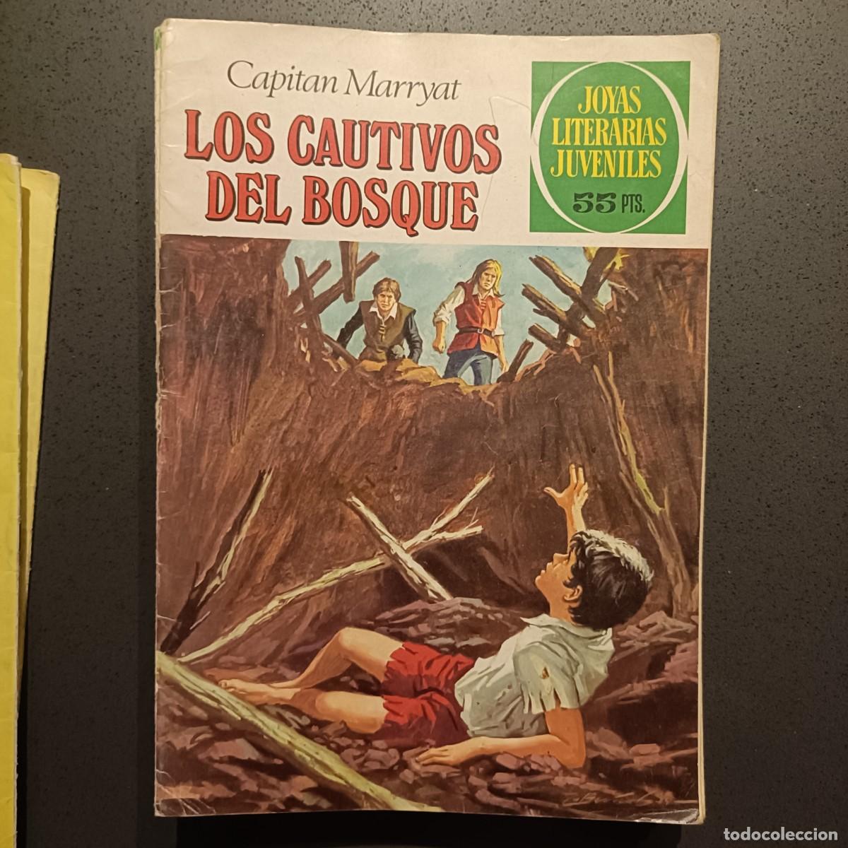 Tebeos: Joyas Literarias Juveniles - Los Cautivos del Bosque (Capit&aacute;n Marryat), n&ordm; 132 - Bruguera 1981