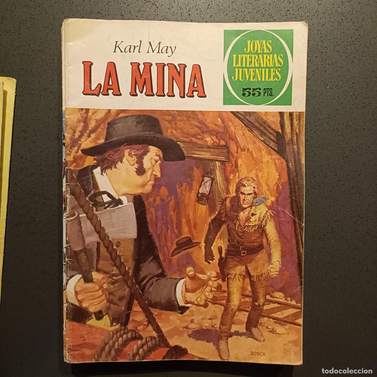 Tebeos: Joyas Literarias Juveniles - La Mina (Karl May), n&ordm; 248 - Bruguera 1981