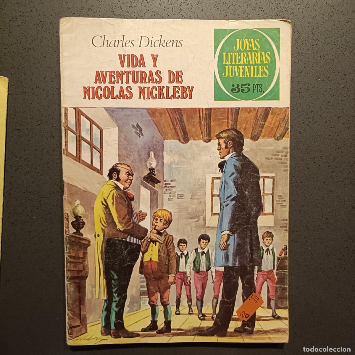 Tebeos: Joyas Literarias Juveniles - Vida y Aventuras de Nicolas Nickleby (Charles Dickens), n&ordm; 148 - 1979