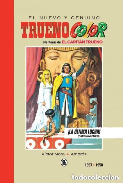 Tebeos: CAPIT&Aacute;N TRUENO 1957-1958 &iexcl;LA &Uacute;LTIMA LUCHA! &ndash; V&Iacute;CTOR MORA / AMBR&Oacute;S &ndash; BRUGUERA SD &ndash; EDICI&Oacute;N LIMITADA