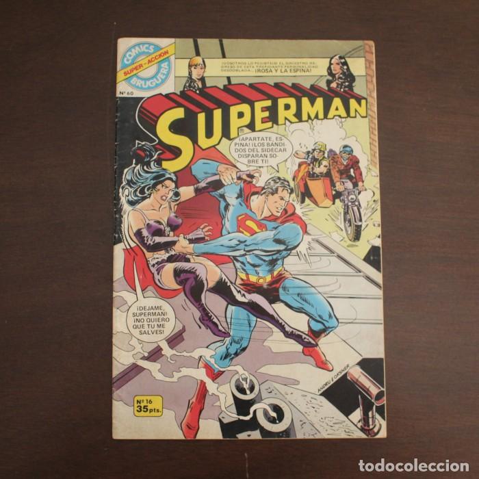 Tebeos: SUPERMAN 16 ROSA Y ESPINA. COMICS BRUGUERA SUPER-ACCION 60