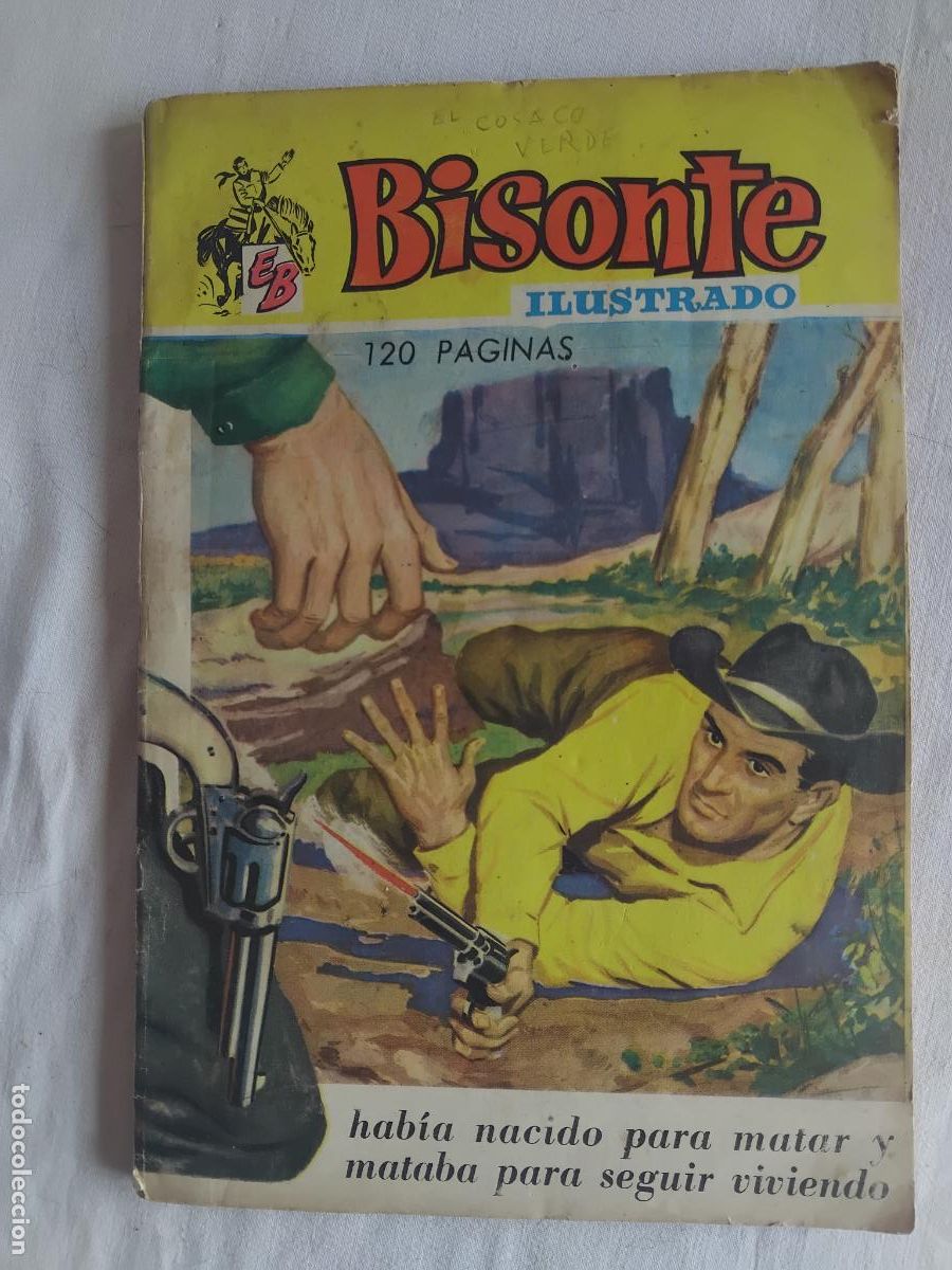 Tebeos: BISONTE ILUSTRADO N&ordm; 3. 120 PAGINAS. EDITORIAL BRUGUERA. EL COSACO VERDE, INSPECTOR DAN, STO ROBLES.