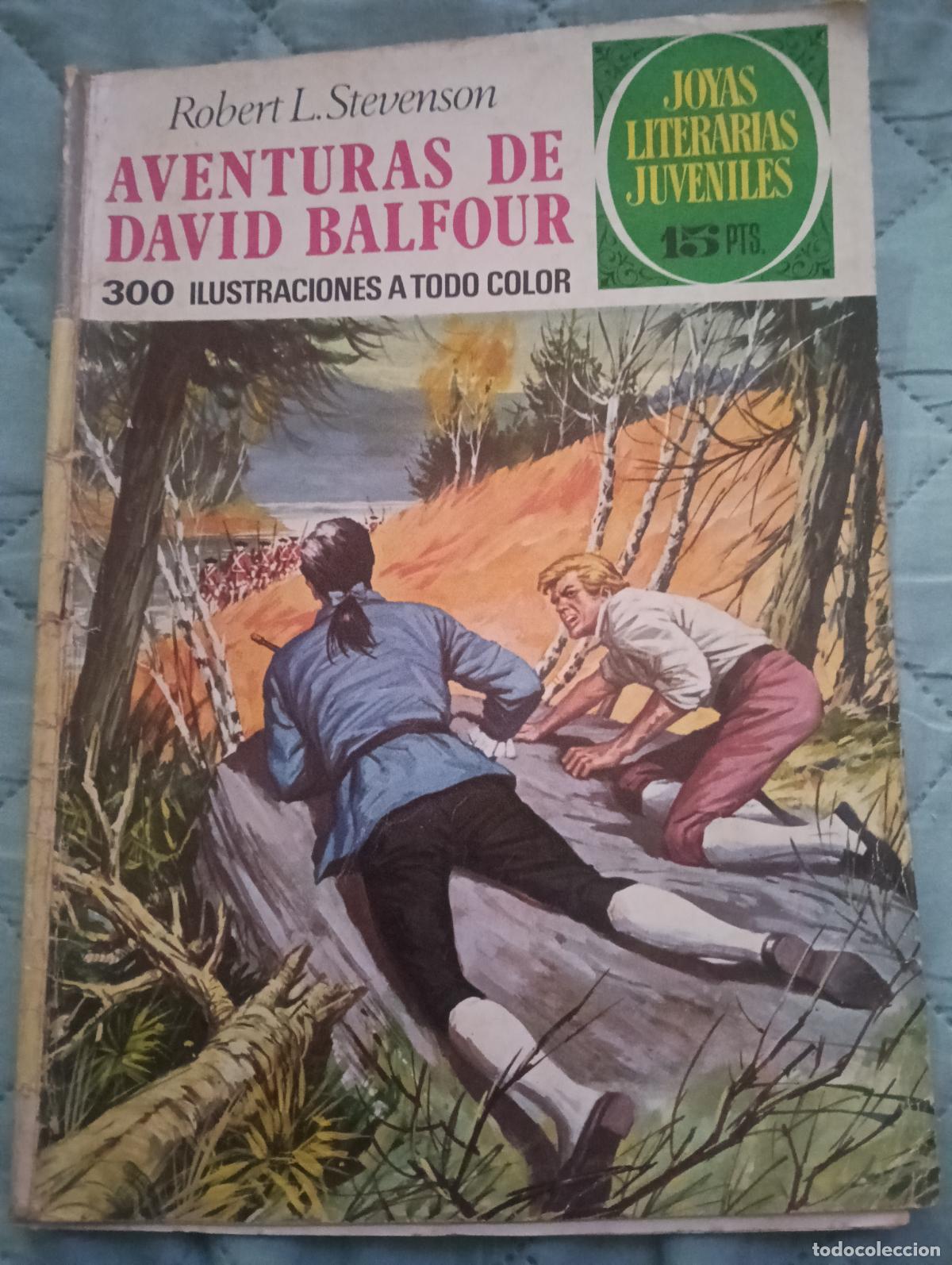 Tebeos: JOYAS LITERARIAS JUVENILES. N&ordm; 82. AVENTURAS DE DAVID BALFOU . BRUGUERA 1973. 1&ordf; EDICION
