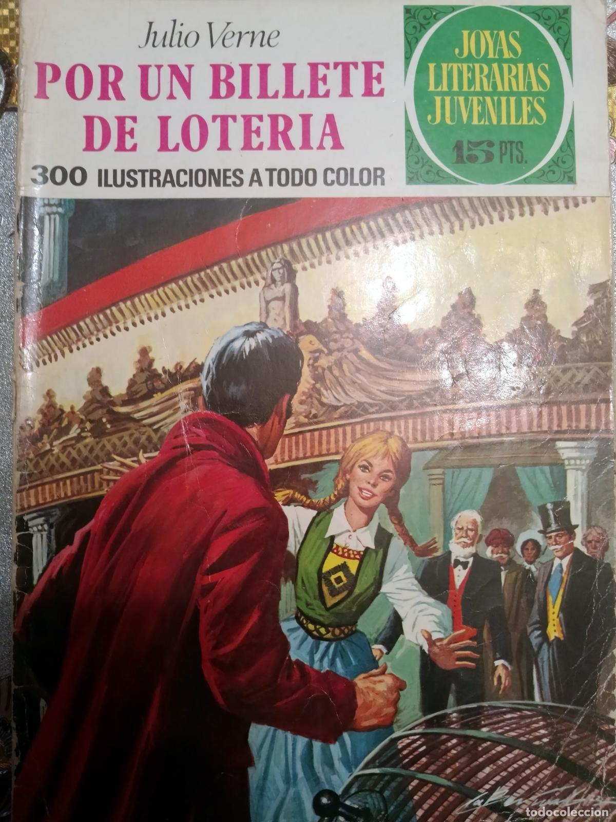 Comics: Joyas Literarias Juveniles - Por un billete de loter&iacute;a - Bruguera